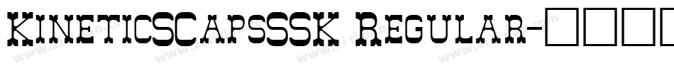 KineticSCapsSSK Regular字体转换